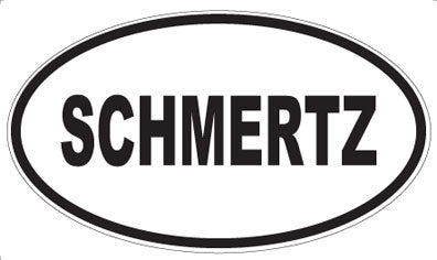 SCHMERTZ - Oval Sticker