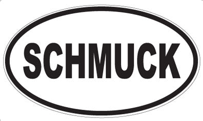 SCHMUCK - Oval Sticker