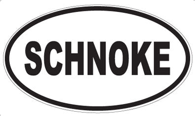 SCHNOKE - Oval Magnet