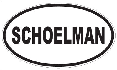 SCHOELMAN - Oval Magnet