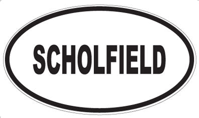 SCHOLFIELD - Oval Magnet