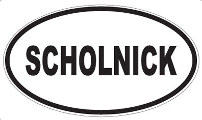 SCHOLNICK - Oval Magnet