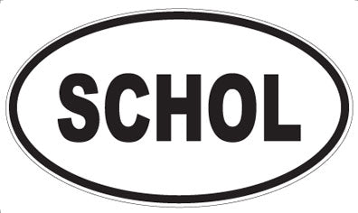 SCHOL - Oval Magnet