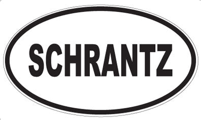 SCHRANTZ - Oval Sticker