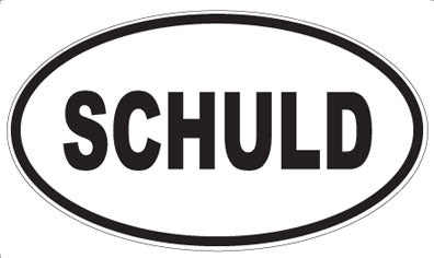 SCHULD - Oval Magnet