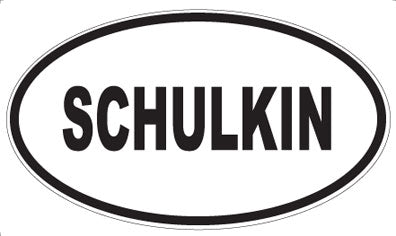 SCHULKIN - Oval Magnet