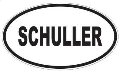 SCHULLER - Oval Magnet