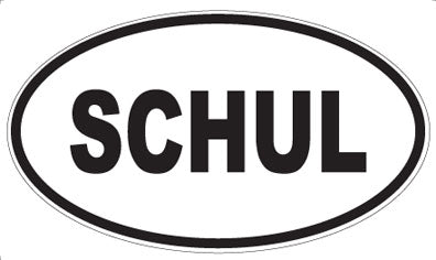 SCHUL - Oval Magnet