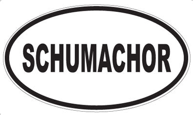 SCHUMACHOR - Oval Magnet