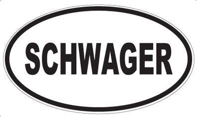 SCHWAGER - Oval Magnet