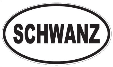 SCHWANZ - Oval Sticker