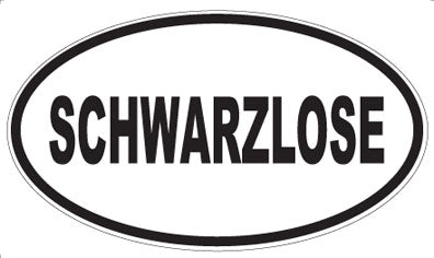 SCHWARZLOSE - Oval Sticker