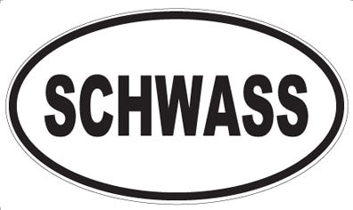 SCHWASS - Oval Sticker