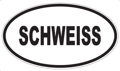 SCHWEISS - Oval Magnet