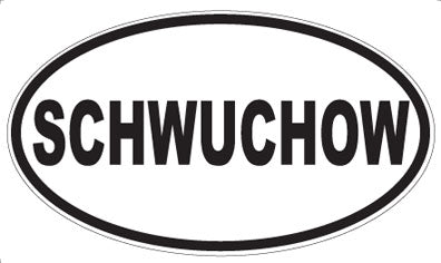 SCHWUCHOW - Oval Magnet