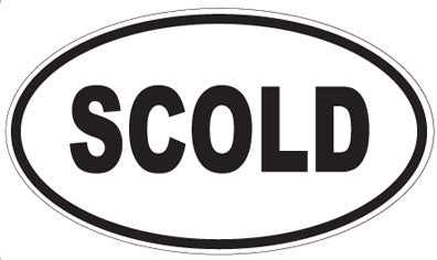 SCOLD - Oval Sticker