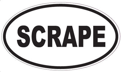 SCRAPE - Oval Sticker