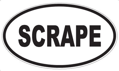 SCRAPE - Oval Magnet