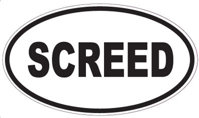SCREED - Oval Sticker