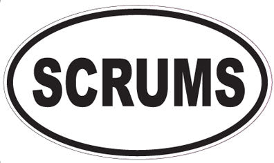 SCRUMS - Oval Sticker