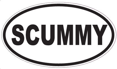 SCUMMY - Oval Sticker