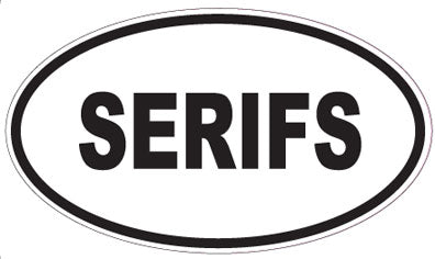 SERIFS - Oval Sticker