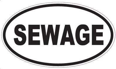 SEWAGE - Oval Sticker