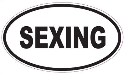 SEXING - Oval Sticker