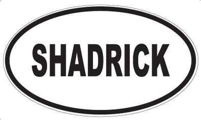 SHADRICK - Oval Magnet