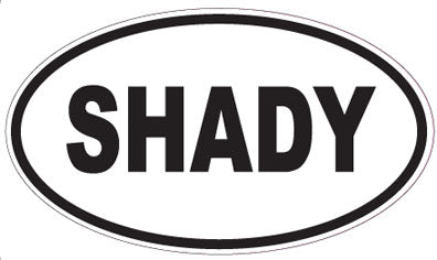 SHADY - Oval Magnet