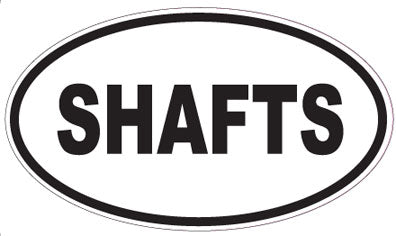 SHAFTS - Oval Sticker