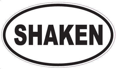 SHAKEN - Oval Sticker
