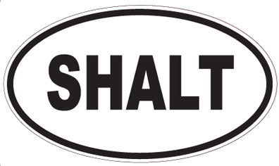SHALT - Oval Magnet