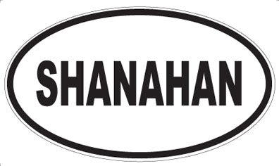 SHANAHAN - Oval Magnet