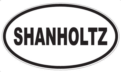 SHANHOLTZ - Oval Magnet