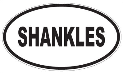 SHANKLES - Oval Magnet
