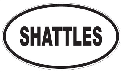 SHATTLES - Oval Magnet