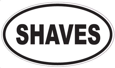 SHAVES - Oval Sticker