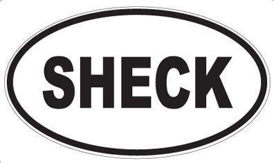 SHECK - Oval Magnet