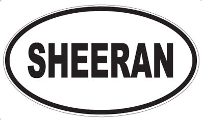 SHEERAN - Oval Sticker