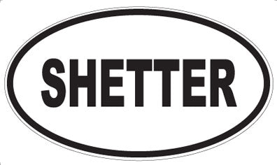 SHETTER - Oval Magnet