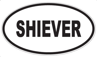 SHIEVER - Oval Magnet