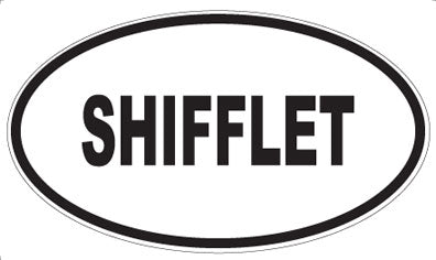 SHIFFLET - Oval Magnet