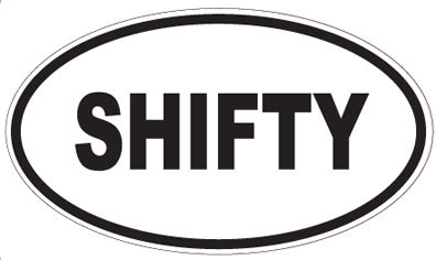 SHIFTY - Oval Sticker