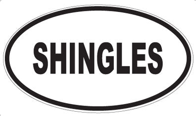 SHINGLES - Oval Sticker