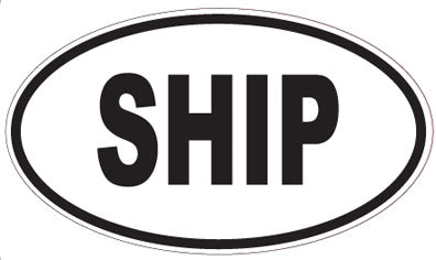 SHIP - Oval Sticker