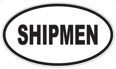SHIPMEN - Oval Magnet