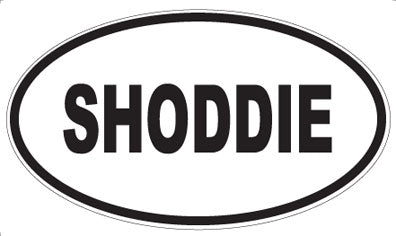 SHODDIE - Oval Sticker