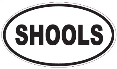 SHOOLS - Oval Sticker