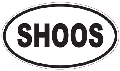 SHOOS - Oval Magnet